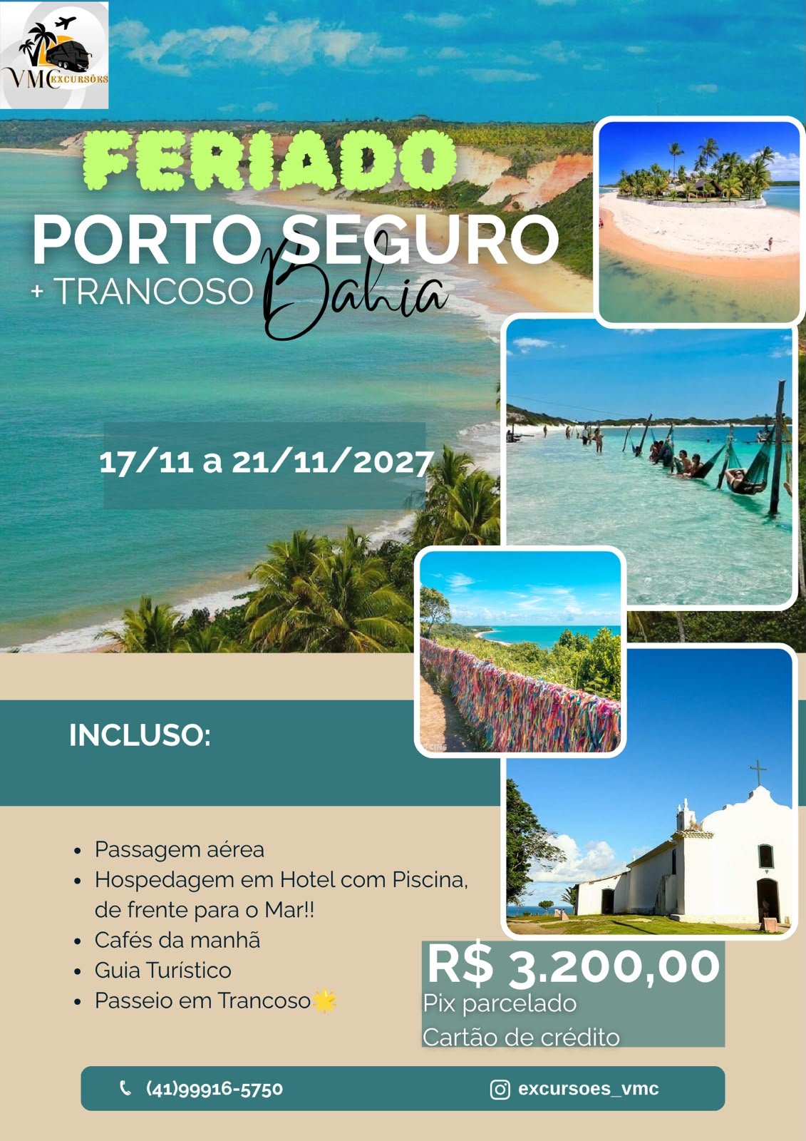 PORTO SEGURO + TRANCOSO - BAHIA